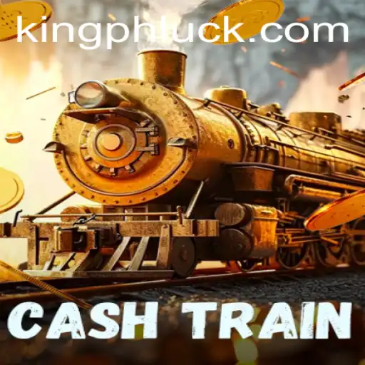 Experience CashTrain: The Thrilling Adventure With KING PH